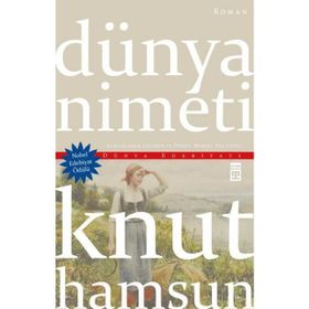 DÜNYA NIMETI - KNUT HAMSUN