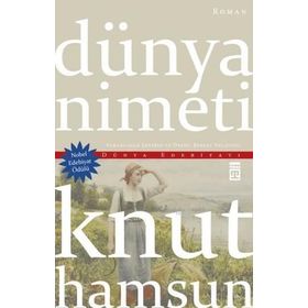 DÜNYA NIMETI - KNUT HAMSUN
