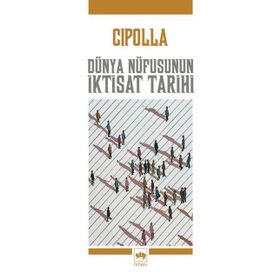 Dünya Nüfusunun İktisat Tarihi - Carlo M. Cipolla