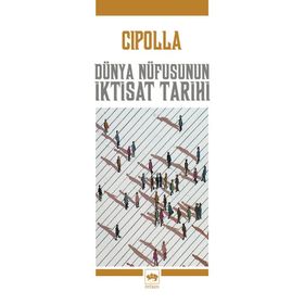 Dünya Nüfusunun İktisat Tarihi - Carlo M. Cipolla