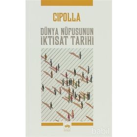 Dünya Nüfusunun İktisat Tarihi - Carlo M. Cipolla