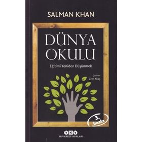 Dünya Okulu - Eğitimi Yeniden Düşünmek - Salman Khan