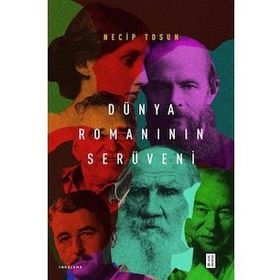 Dünya Romanının Serüveni Necip Tosun Ketebe Yayınevi