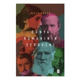 Dünya Romanının Serüveni Necip Tosun Ketebe Yayınevi