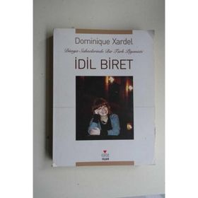 DÜNYA SAHNELERINDE BIR TÜRK PIYANISTI İDİL BIRET - DOMINIQUE XARDEL