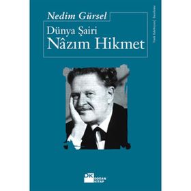 DÜNYA ŞAIRI NAZIM HIKMET - GENEL