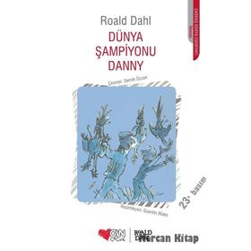 DÜNYA ŞAMPİYONU DANNY - ROALD DAHL