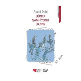 DÜNYA ŞAMPİYONU DANNY - ROALD DAHL