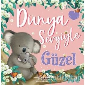 Dünya Sevgiyle Güzel - Melanie Joyce