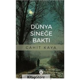 Dünya Sineğe Baktı Cahit Kaya