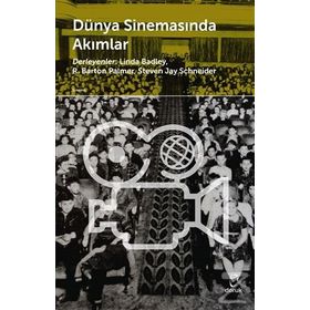 Dünya Sinemasında Akımlar - Steven Jay Schneider R. Barton Palmer