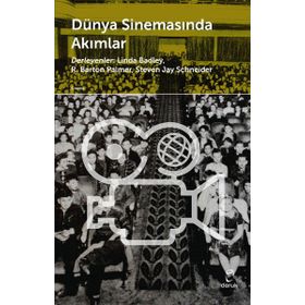 Dünya Sinemasında Akımlar - Steven Jay Schneider R. Barton Palmer