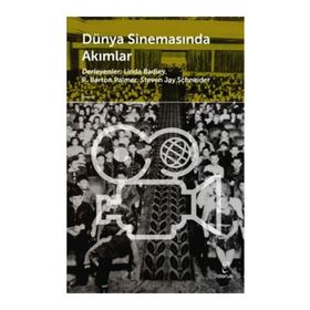 Dünya Sinemasında Akımlar - Steven Jay Schneider R. Barton Palmer