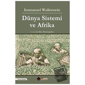 Dünya Sistemi ve Afrika / Immanuel Wallerstein