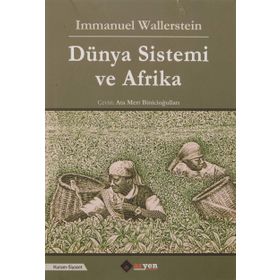 Dünya Sistemi ve Afrika / Immanuel Wallerstein