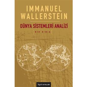 DÜNYA SISTEMLERI ANALIZI BIR GİRİŞ - IMMANUEL WALLERSTEIN