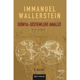 DÜNYA SISTEMLERI ANALIZI BIR GİRİŞ - IMMANUEL WALLERSTEIN