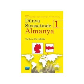 Dünya Siyasetinde Almanya - 1 - Kolektif
