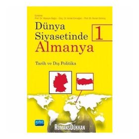 Dünya Siyasetinde Almanya - 1 - Kolektif