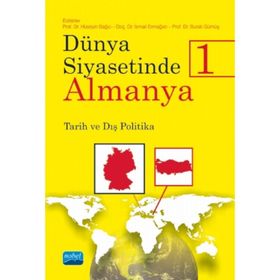 Dünya Siyasetinde Almanya - 1 - Kolektif