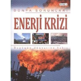 Dünya Sorunları Enerji Krizi Bugünün Dünyasına Bakış - Ewan Mcleish