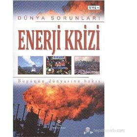 Dünya Sorunları Enerji Krizi Bugünün Dünyasına Bakış - Ewan Mcleish