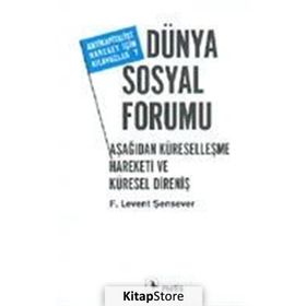 Dünya Sosyal Forumu - F. Levent Şensever