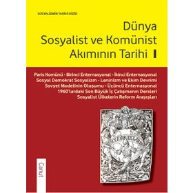 Dünya Sosyalist ve Komünist Akımının Tarihi - 1 - Kolektif