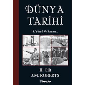 Dünya Tarihi 2. Cilt - J.M Roberts