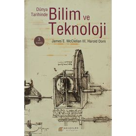 DÜNYA TARIHINDE BILIM VE TEKNOLOJI - JAMES E. MCCLELLAN III, HAROLD DORN