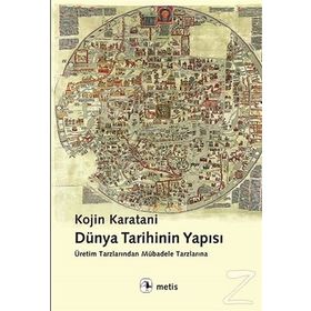 Dünya Tarihinin Yapısı - Kojin Karatani