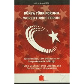 Dünya Türk Forumu - Almagül İşina