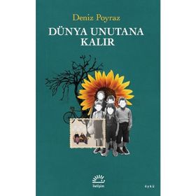 Dünya Unutana Kalır - Deniz Poyraz