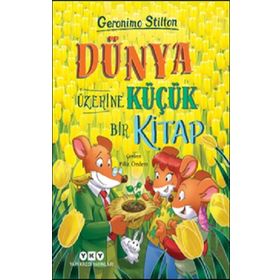 Dünya Üzerine Küçük Bir Kitap Geromino Stilton