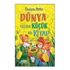 Dünya Üzerine Küçük Bir Kitap Geromino Stilton