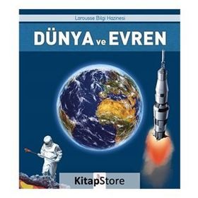 Dünya ve Evren Larousse Bilgi Hazinesi - Kolektif