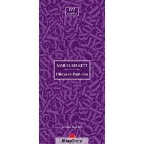 Dünya Ve Pantolon / Samuel Beckett