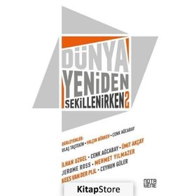 Dünya Yeniden Şekillenirken 2 / Ulaş Taştekin