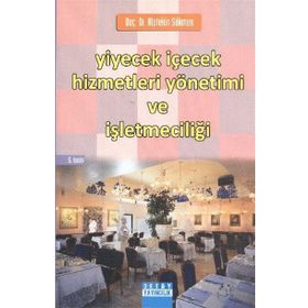 DÜNYA YIYECEK İÇECEK VE MUTFAK TERIMLERI SÖZLÜĞÜ - TOLGA KUNT