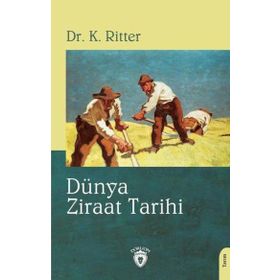 Dünya Ziraat Tarihi Dorlion Yayınevi
