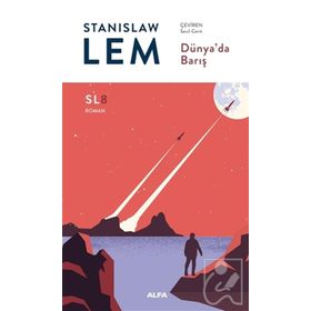 Dünya'da Barış - Stanislaw Lem
