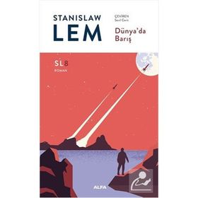 Dünya'da Barış - Stanislaw Lem
