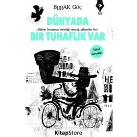 Dünyada Bir Tuhaflık Var - Burak Göç