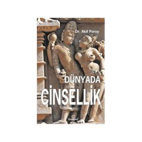DÜNYADA CINSELLIK - AKIF POROY