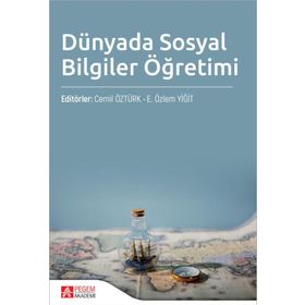 Dünyada Sosyal Bilgiler Öğretimi - Pegem Yayınları