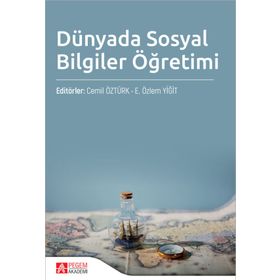Dünyada Sosyal Bilgiler Öğretimi - Pegem Yayınları
