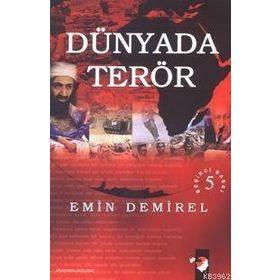 DÜNYADA TERÖR - EMIN DEMIREL
