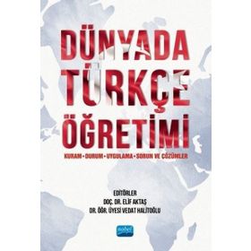 Dünyada Türkçe Öğretimi - Nobel Akademi Yayınları
