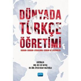 Dünyada Türkçe Öğretimi - Nobel Akademi Yayınları