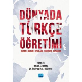 Dünyada Türkçe Öğretimi - Nobel Akademi Yayınları